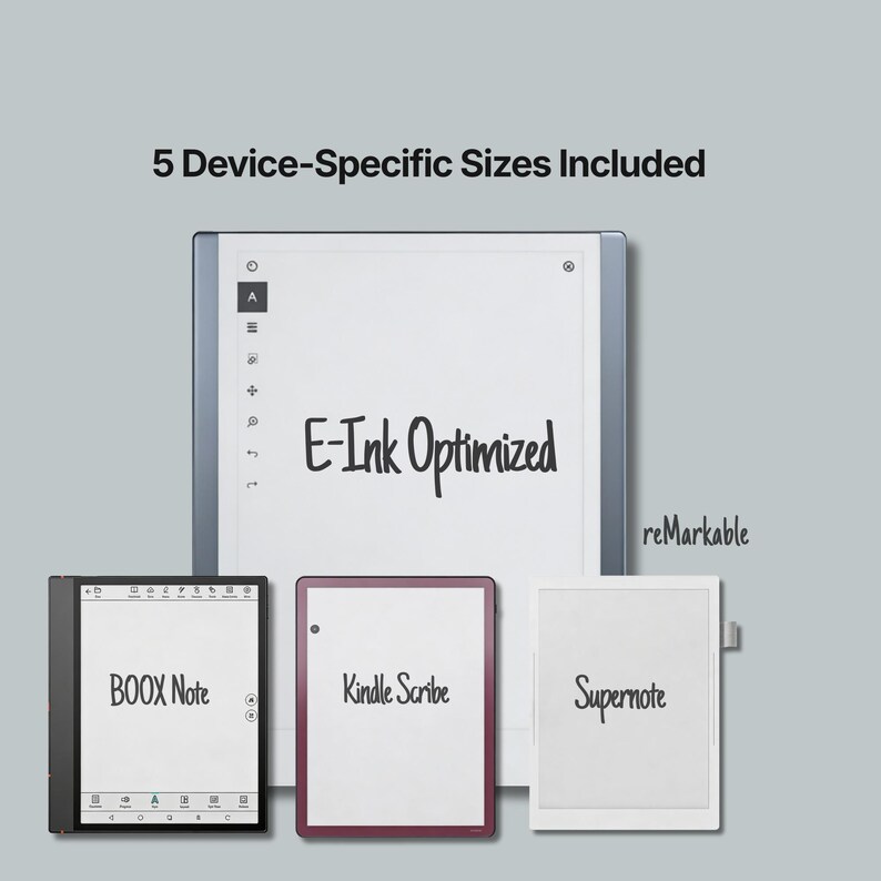 E-Ink optimized planner files with 5 device-specific sizes included, compatible with reMarkable, Supernote, Kindle Scribe and BOOX e-ink tablets