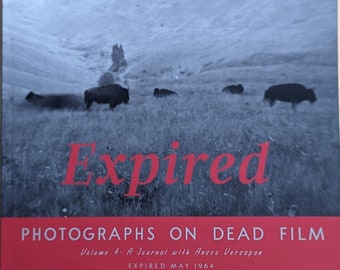 Expired Vol. 4 - Photographs on Dead Film // Book/Zine/Photography/Travel Journal