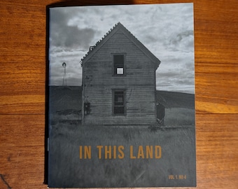 In This Land  Vol. 1, No. 5 - Film Photography Zine