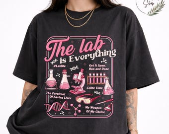 Comfort Colors Lab Week 2026 Shirt, The Lab Is Everything Tee, Medical Lab Tech T-Shirt