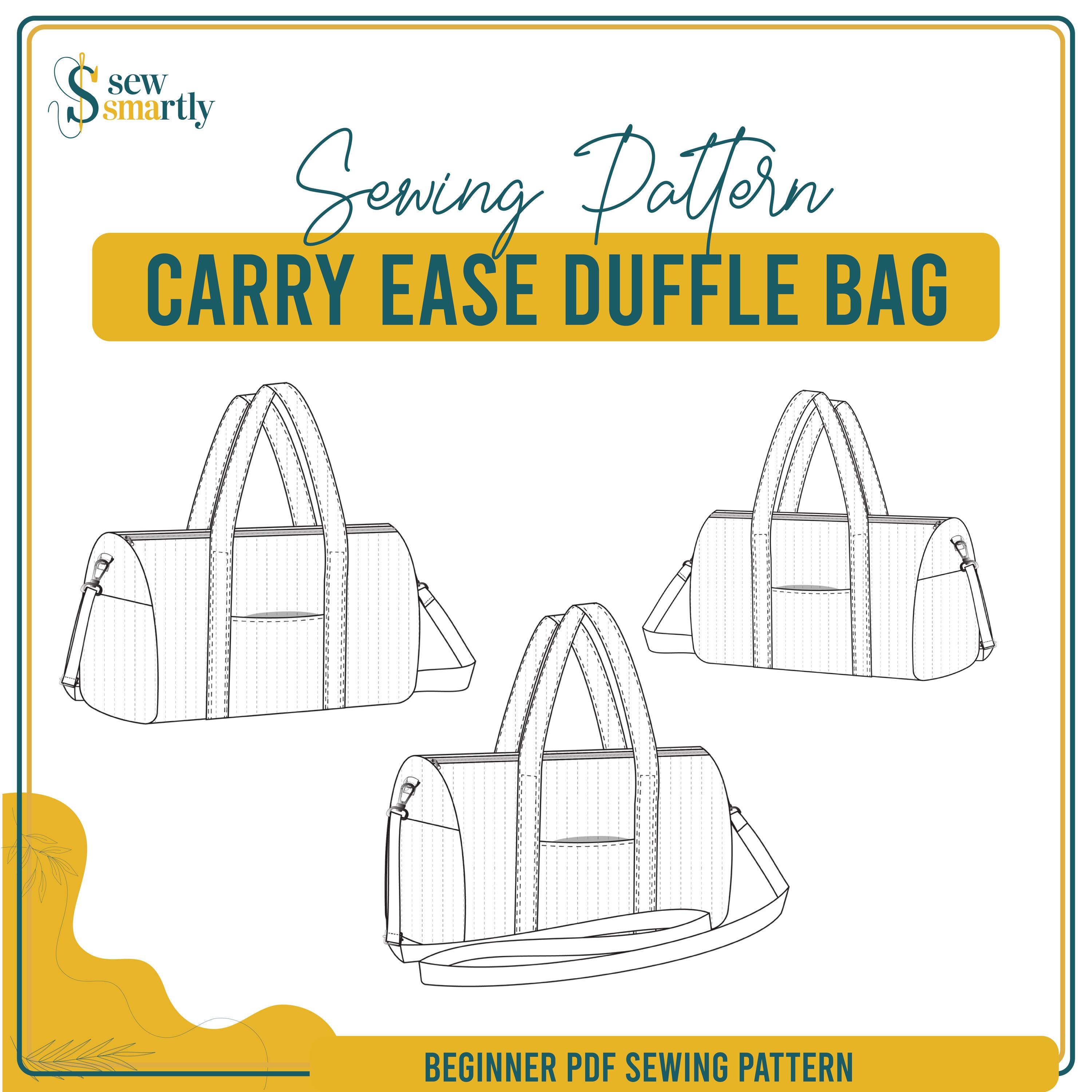 Carry Ease Duffle Bag Sewing Pattern | Beginner PDF (digital Download ...