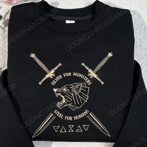 The Witcher Embroidered Sweatshirt: Silver for Monsters, Steel for Humans image 2