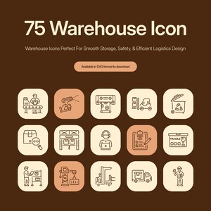 May include: A digital collection of 75 warehouse icons displayed on a dark brown background. The set includes line art graphics of logistics equipment, workers, and shipping tasks, with some icons highlighted in a light orange square background.
