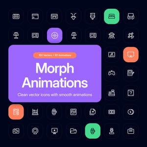 May include: A digital collection of 150 vectors and 50 animations titled Morph Animations, featuring clean white line icons on a dark background. The interface displays various symbols including a bed, lamp, monitor, and calculator in a grid layout.