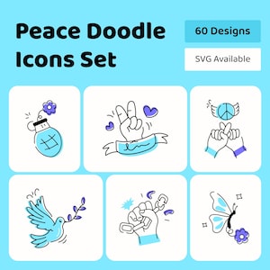 May include: A set of six doodle-style peace icons in black, white, and light blue. The icons include a peace sign, a dove with an olive branch, a butterfly, and a hand making a peace gesture. Text on the image reads "Peace Doodle Icons Set" and "60 Designs".