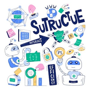 Puede incluir: Ilustración colorida con la palabra "SUTRUCTUE" y varios iconos tecnológicos. Incluye robots, un candado con huella dactilar, un escudo con código binario, un cohete y las palabras "VPN", "INTERACT", "IPS", "EFFICIENCY" y "C++".
