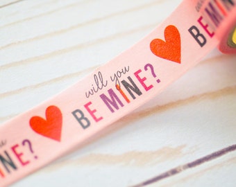 Will You Be Mine Washi Tape // 15mm // 5 yards // Decorative Tape // Holiday Washi // Valentine's Day // Planner Accessory // Journaling