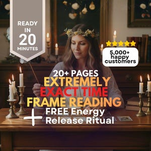 May include: A woman wearing a floral crown is holding a stick over a table with tarot cards and lit candles. Text on the image reads "READY IN 20 MINUTES", "20+ PAGES", "EXTREMELY EXACT TIME FRAME READING", and "FREE Energy Release Ritual".