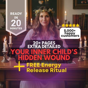 May include: A woman wearing a floral crown and white dress is centered in front of a wooden table with lit candles. Text includes "READY IN 20 MINUTES", "5,000+ happy customers", and "YOUR INNER CHILD'S HIDDEN WOUND + FREE Energy Release Ritual".