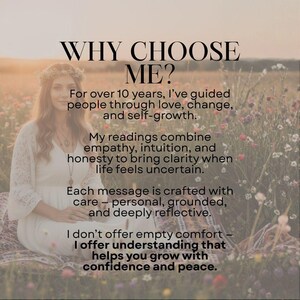 May include: A woman wearing a floral crown and white dress sits in a field of flowers. Text overlay reads "WHY CHOOSE ME?" and describes guidance through love, change, and self-growth, offering clarity and understanding.