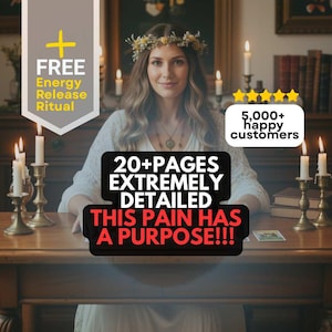 Può includere: Una donna con una corona di fiori e un vestito bianco è seduta a un tavolo di legno con candele accese. Il testo include "FREE Energy Release Ritual", "20+ PAGES EXTREMELY DETAILED THIS PAIN HAS A PURPOSE!!!", e "5,000+ happy customers".