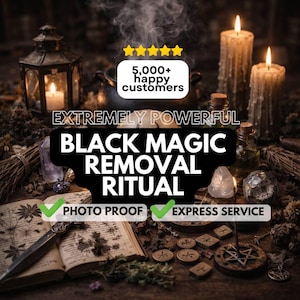 May include: A mystical image with candles, a cauldron, and an open book. The text reads "Black Magic Removal Ritual" with additional text indicating "Photo Proof" and "Express Service". The image also includes a lantern and various ritualistic items.