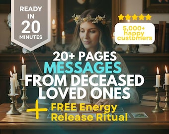 Message From Your Deceased Loved Ones, Psychic Medium Reading, Connect to Close Relatives and Ancestors, Same Hour Reading