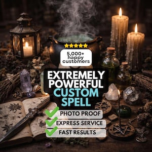 Puede incluir: Imagen mística con un caldero con humo verde, velas encendidas y botellas de pociones. El texto dice "EXTREMELY POWERFUL CUSTOM SPELL" con información adicional sobre prueba fotográfica, servicio exprés y resultados rápidos.