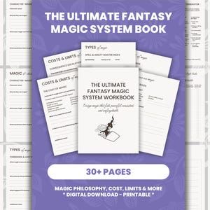 May include: A white workbook titled "The Ultimate Fantasy Magic System Workbook" with a black witch illustration. The book is surrounded by other pages with text. The cover text reads "Design magic that feels powerful, consistent, and unforgettable."