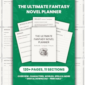 May include: A digital fantasy novel planner with a white cover and the title "The Ultimate Fantasy Novel Planner." The planner includes sections for characters, worlds, spells, and more. The image also shows pages for world-building and character profiles.