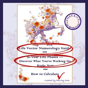 Puede incluir: Descarga digital con una ilustración floral de un caballo en morado, naranja y blanco. El texto incluye "Life Vector Numerology Guide" y "12-Year Life Phases - Discover What You're Working On Right Now". Incluye una insignia de "Descarga instantánea".