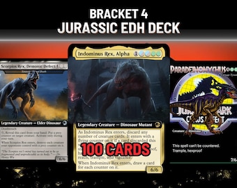 May include: A collection of 100 trading cards titled BRACKET 4 JURASSIC EDH DECK. The cards feature dinosaur illustrations including Scorpios Rex, Indominus Rex, Alpha, and Paradeinonychus, with detailed text descriptions and game statistics.