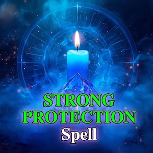 STRONG PROTECTION SPELL – Shield from Black Magic, Curses & Evil Eye Attacks