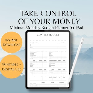 May include: A digital monthly budget planner for iPad. The image shows a tablet displaying a budget template with sections for income, expenses, and savings. Text includes "TAKE CONTROL OF YOUR MONEY" and "INSTANT DOWNLOAD". A white stylus rests on the screen.