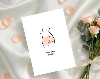 You’re a Peach Printable Card, Funny Love Card, Cheeky Anniversary Printable, Valentine’s Day Card, Cute Couple Gift