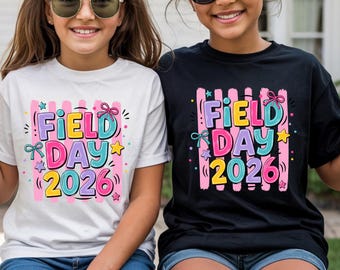 Field Day 2026 Shirt, School Sports Day T-Shirt, Elementary School Field Tee, Summer End of School Shirt, Let The Games Begin Shirt