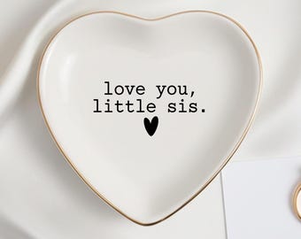 Little Sister Jewelry Dish, Sentimental Ring Dish, Sister Keepsake Tray, Birthday Gift from Sister, Personalized Jewelry Tray for Sister