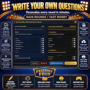 Friendly Feud game built-in question editor for creating custom main rounds and Fast Money questions with answers and point values. A flexible family fued digital game that lets you personalize every event.