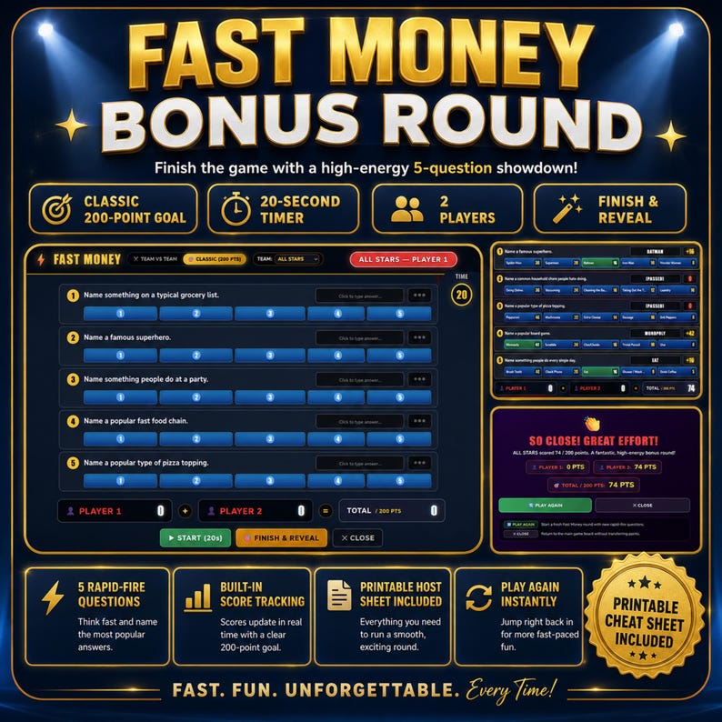 Family Feud game Team vs Team Fast Money mode lets both teams compete through five rapid-fire survey questions. A fun family fued style bonus showdown designed to keep everyone involved until the end.