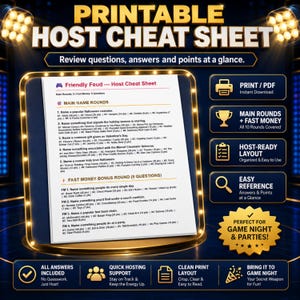 Printable Friendly Family Feud host cheat sheet displaying main round and Fast Money questions, answers and point values. A convenient alternative to managing separate family feud slides while hosting the game.