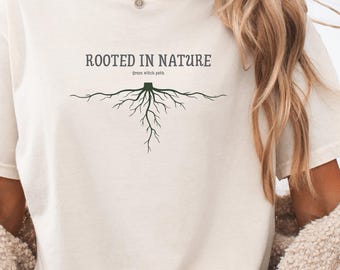 Camiseta Arraigado en la Naturaleza Camiseta Comfort Colors Camiseta de Naturaleza Camiseta Amante de las Plantas Camiseta con Gráfico Botánico Camiseta de Bruja Verde Terrenal Regalo Espiritual Pagano
