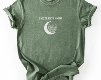 Camiseta "Las plantas lo saben" Camiseta Comfort Colors Green Witch Camiseta con estampado botánico Regalo para amantes de la naturaleza Camiseta de magia de las plantas Camiseta de herbolario Witchcore Jardín
