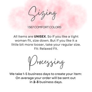 Informational text graphic detailing unisex sizing recommendations and 1 to 5 business day processing times.