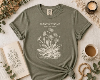 Plant Medicine Shirt Comfort Colors Green Witch Shirt Botanical Graphic Tee Nature Lover Gift Herbalist Shirt Witchcore Clothing Garden