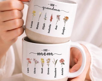 Personalized Grandma Mug, First Mom Now Grandma Mug, Floral Family Name Mug, Custom Birth Flower Mug, Mothers Day Grandma Gift