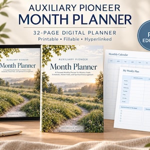 May include: An Auxiliary Pioneer Month Planner 32-page digital planner with printable, fillable, and hyperlinked features. The cover displays a path through a grassy field at sunrise. Includes a tablet, a printed monthly calendar, and a weekly plan.
