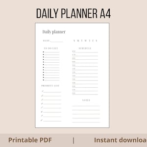 Peut inclure: Planificateur quotidien A4 avec un design minimaliste. Le planificateur blanc comprend des sections pour la date, la liste des tâches, l'horaire et les notes. Le texte "DAILY PLANNER A4" est en haut, avec "Printable PDF" et "Instant download" en bas.