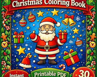 Christmas Coloring Book for Kids - 30 Printable Pages , Instant Download PDF