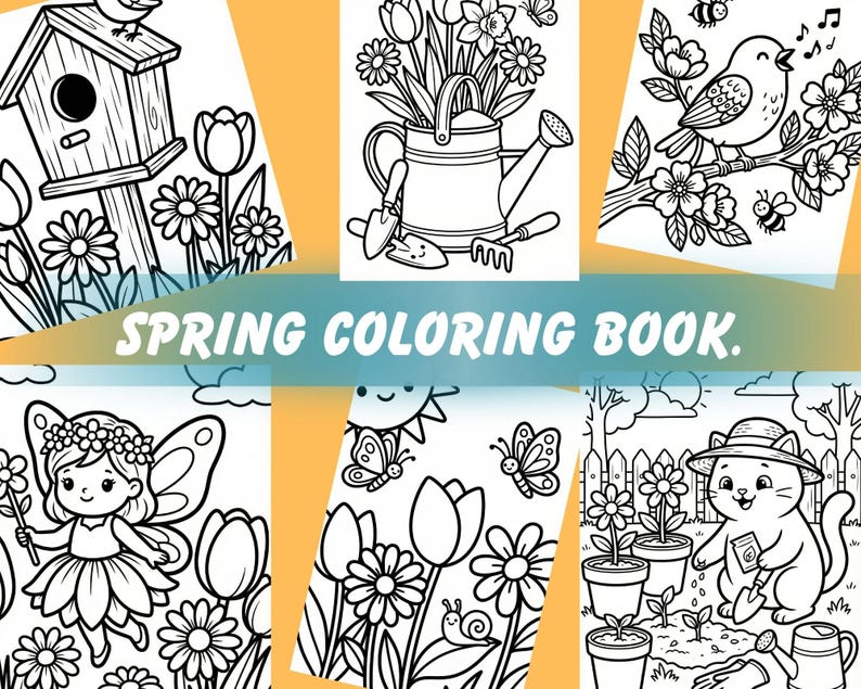 May include: A collection of spring-themed coloring book pages. The illustrations include a birdhouse, flowers in a watering can, a singing bird, a fairy, butterflies, a cat gardening, and the text "SPRING COLORING BOOK."