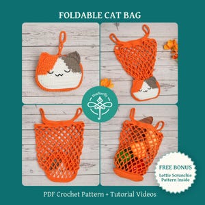 Pode incluir: Um padrão de crochê para uma bolsa de gato dobrável com um design de rosto de gato calico. A bolsa é laranja com um corpo de rede e inclui o texto: FOLDABLE CAT BAG, PDF Crochet Pattern + Tutorial Videos, e FREE BONUS Lottie Scrunchie Pattern Inside.