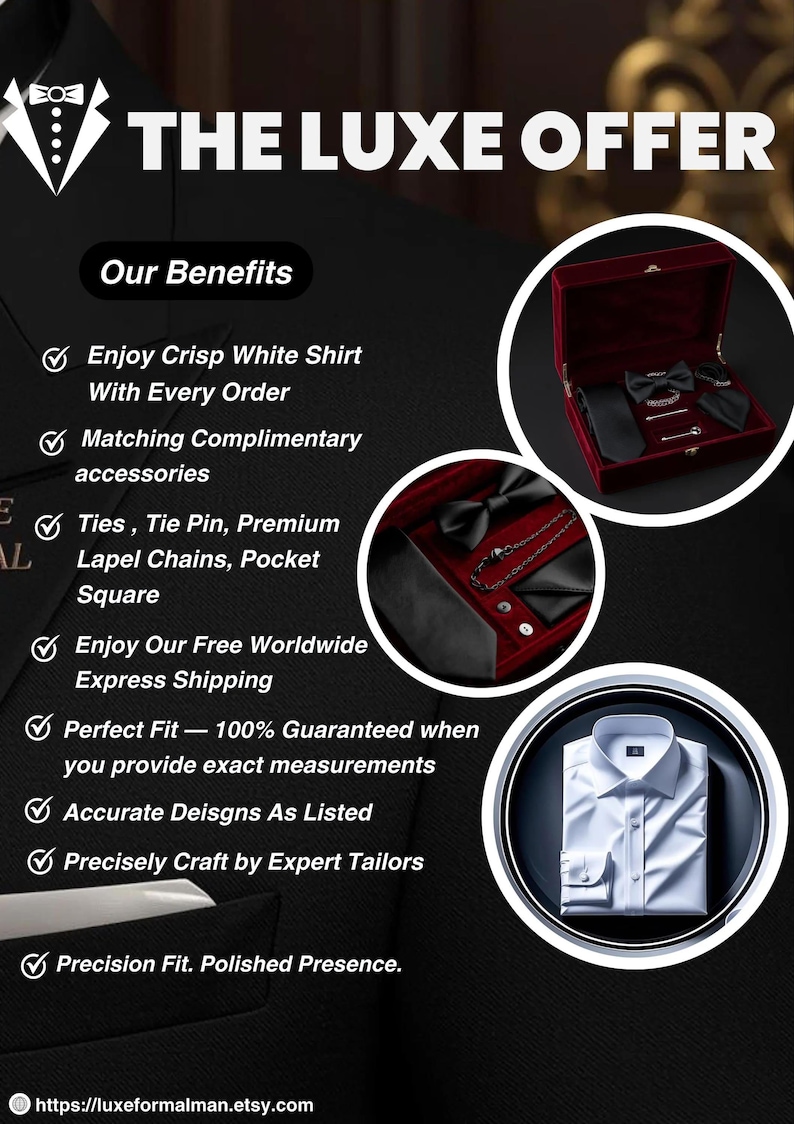 May include: A promotional graphic titled THE LUXE OFFER featuring a crisp white dress shirt and a red velvet box containing black accessories including a bow tie, necktie, pocket square, lapel chains, and tie pins, with a list of benefits provided.