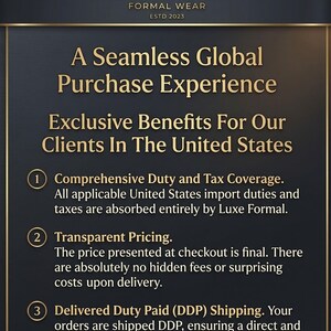 Puede incluir: Fondo oscuro con texto dorado que promociona Luxe Formal, una marca de ropa formal establecida en 2023. El texto destaca una experiencia de compra global fluida y beneficios exclusivos para clientes de EE. UU., incluyendo cobertura de impuestos y aranceles.