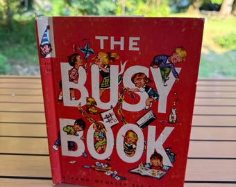 Vintage The Busy Book Rand McNally Elf Book 1952 Children‘s Book By Floy Little Bartlett