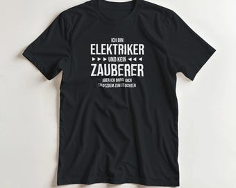 Camiseta de electricista Soy electricista y no mago Camiseta divertida