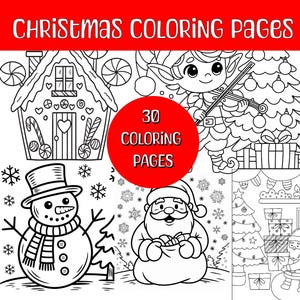 Könnte beinhalten: Schwarz-Weiß-Weihnachtsmalvorlagen mit einem Lebkuchenhaus, einem Elf, der Geige spielt, einem Schneemann und dem Weihnachtsmann. Der Text oben lautet "Christmas Coloring Pages" und ein roter Kreis sagt "30 Coloring Pages".