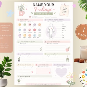 May include: A Name Your Feelings worksheet featuring ten sections for emotional reflection, including an emotion tracker with icons, a body map, and prompts for triggers, needs, control, and affirmations, decorated with pastel illustrations.