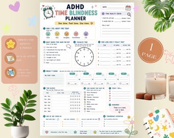 May include: A white ADHD Time Blindness Planner sheet featuring sections for time tracking, task breakdown, and daily check-ins. The layout includes a clock graphic, mood icons, and text prompts to help visualize time management and daily goals.