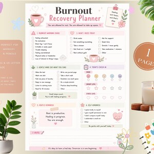 May include: A Burnout Recovery Planner printable page featuring sections for warning signs, daily needs, gentle wins, check-ins, reminders, and self-kindness. The layout includes checkboxes, mood trackers, and text prompts in a soft pink and white colour palette.