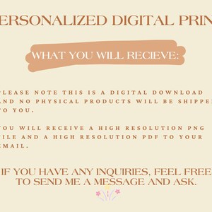 K&ouml;nnte beinhalten: Eine digitale Druck-Infografik mit hellbeigem Hintergrund und braunem Text. Es steht geschrieben: PERSONALIZED DIGITAL PRINT, WHAT YOU WILL RECIEVE: PLEASE NOTE THIS IS A DIGITAL DOWNLOAD AND NO PHYSICAL PRODUCTS WILL BE SHIPPED TO YOU.