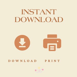 K&ouml;nnte beinhalten: Eine digitale Grafik auf hellcremefarbenem Hintergrund mit dem Text INSTANT DOWNLOAD in Braun. Darunter befinden sich ein kreisf&ouml;rmiges Download-Symbol und ein Druckersymbol in Braun, mit den W&ouml;rtern DOWNLOAD und PRINT. Ein kleines Feuerwerk-Symbol befindet sich unten.